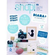 スナップ VOL.3 (SUMMER 2008)－オシャレなフィルムカメラをゆったり楽しむ本（INFOREST MOOK） [ムックその他]
