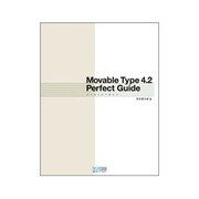 Movable Type4.2パーフェクトガイド [単行本]