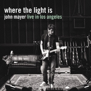 ジョン・メイヤー／where the light is live in los angeles