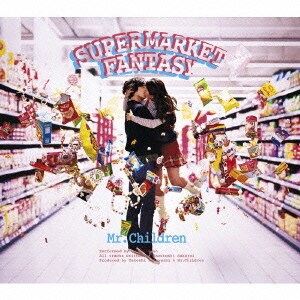 Mr.Children／SUPERMARKET FANTASY