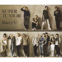 Super Junior／-Marry U-