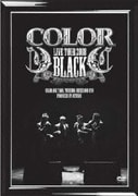 COLOR LIVE TOUR 2008 BLACK