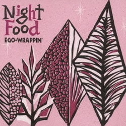 EGO-WRAPPIN'／Night Food