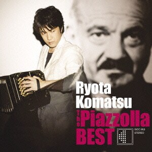 小松亮太／The Piazzolla BEST