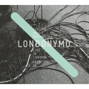 YELLOW MAGIC ORCHESTRA／LONDONYMO YELLOW MAGIC ORCHESTRA LIVE IN LONDON 15/6 08