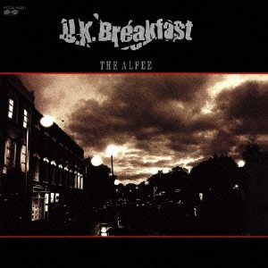 THE ALFEE／U.K.Breakfast