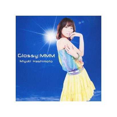 橋本みゆき／Glossy:MMM