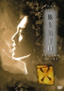 TOUR 1991 BIRTH YUTAKA OZAKI