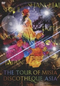 MISIA／THE TOUR OF MISIA DISCOTHEQUE ASIA [DVD]