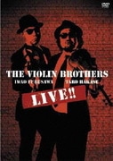 THE VIOLIN BROTHERS LIVE!!