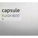 capsule／FLASH BEST