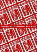 The Coca-Cola TVCF Selections '62～'86