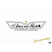 TSUBASA IMAI☆Dance and Rock★ Tour'09