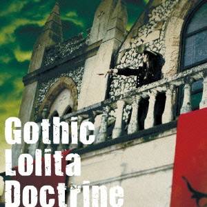 妖精帝國／Gothic Lolita Doctrine
