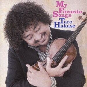 葉加瀬太郎／My Favorite Songs