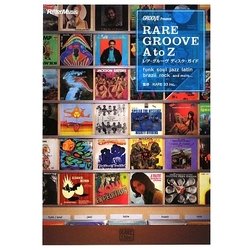 ヨドバシ.com - レア・グルーヴディスク・ガイド―RARE GROOVE A to Z