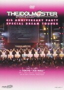 THE iDOLM@STER 4th ANNIVERSARY PARTY SPECIAL DREAM TOUR'S!!