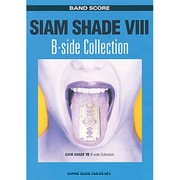 BS SIAM SHADE Ⅷ Bーside Collect [単行本]