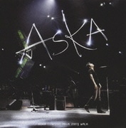 ASKA CONCERT TOUR 2009 WALK