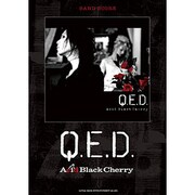 Acid Black Cherry「Q.E.D」（バンド・スコア） [単行本]
