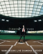 NANA MIZUKI LIVE DIAMOND×FEVER