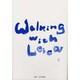 Walking with Leica〈2〉―北井一夫写真集 [単行本]
