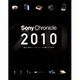 Sony Chronicle2010―製品の歴史でつづるソニーの足跡とその未来 [単行本]