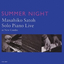 佐藤允彦／サマー・ナイト 佐藤允彦ソロ・ピアノ・ライブ・アット・ニュー・コンボ