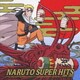 NARUTO-ナルト- スーパーヒッツ 2006-2008