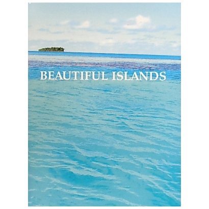 BEAUTIFUL ISLANDS [単行本]