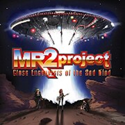 MR2プロジェクト Close Encounters of the 2nd Kind