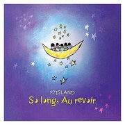 So long,Au revoir