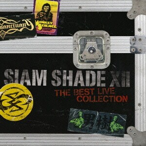SIAM SHADE／SIAM SHADE ⅩⅡ THE BEST LIVE COLLECTION