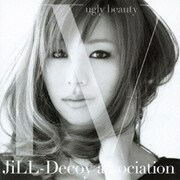 ジルデコ4 ~ugly beauty~