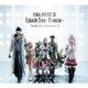 ファイナルファンタジーⅩⅢ エピソード ゼロ -プロミス- ファブラ ノヴァ ドラマティカ Ω