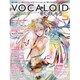 VOCALOIDをたのしもう Vol.5－初音ミク/鏡音リン・レン/巡音ルカ/がくっぽいど/メグッポイド/SF-A2開発コ（ヤマハムックシリーズ 77） [ムックその他]