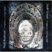 NieR Gestalt & Replicant 15 Nightmares & Arrange Tracks