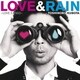 久保田利伸／LOVE & RAIN ～LOVE SONGS～