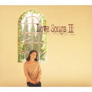 Love Songs Ⅱ ~ずっとあなたが好きでした~