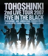 2nd LIVE TOUR 2007 ～Five in the Black～