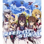 SUPER∞STREAM (TVアニメ『IS<インフィニット・ストラトス>』エンディングテーマ)