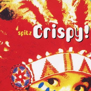 スピッツ／Crispy!