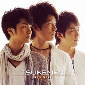 TSUKEMEN／KIYARI