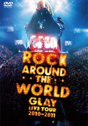 GLAY／GLAY ROCK AROUND THE WORLD 2010-2011 LIVE IN SAITAMA SUPER ARENA-SPECIAL EDITION- [DVD]