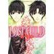 ＬＯＳＴ　ＣＨＩＬＤ 特別版 (あすかコミックスCL-DX) [コミック]