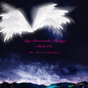 川嶋あい／My Favorite Songs ～WING～