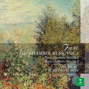 フォーレ:室内楽全集第1集 (WARNER CLASSICS NEXT BEST 100 63)