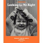 Looking for Mr.Right―あなたにふさわしい人はきっと見つかる(ブルーデイブックシリーズ〈3〉) [単行本]