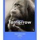 Tomorrow―ステキな明日はきっと来る(ブルーデイブックシリーズ〈7〉) [単行本]