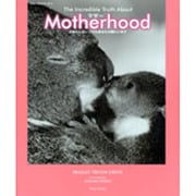 Motherhood マザー(ブルーデイブックシリーズ〈5〉) [単行本]
